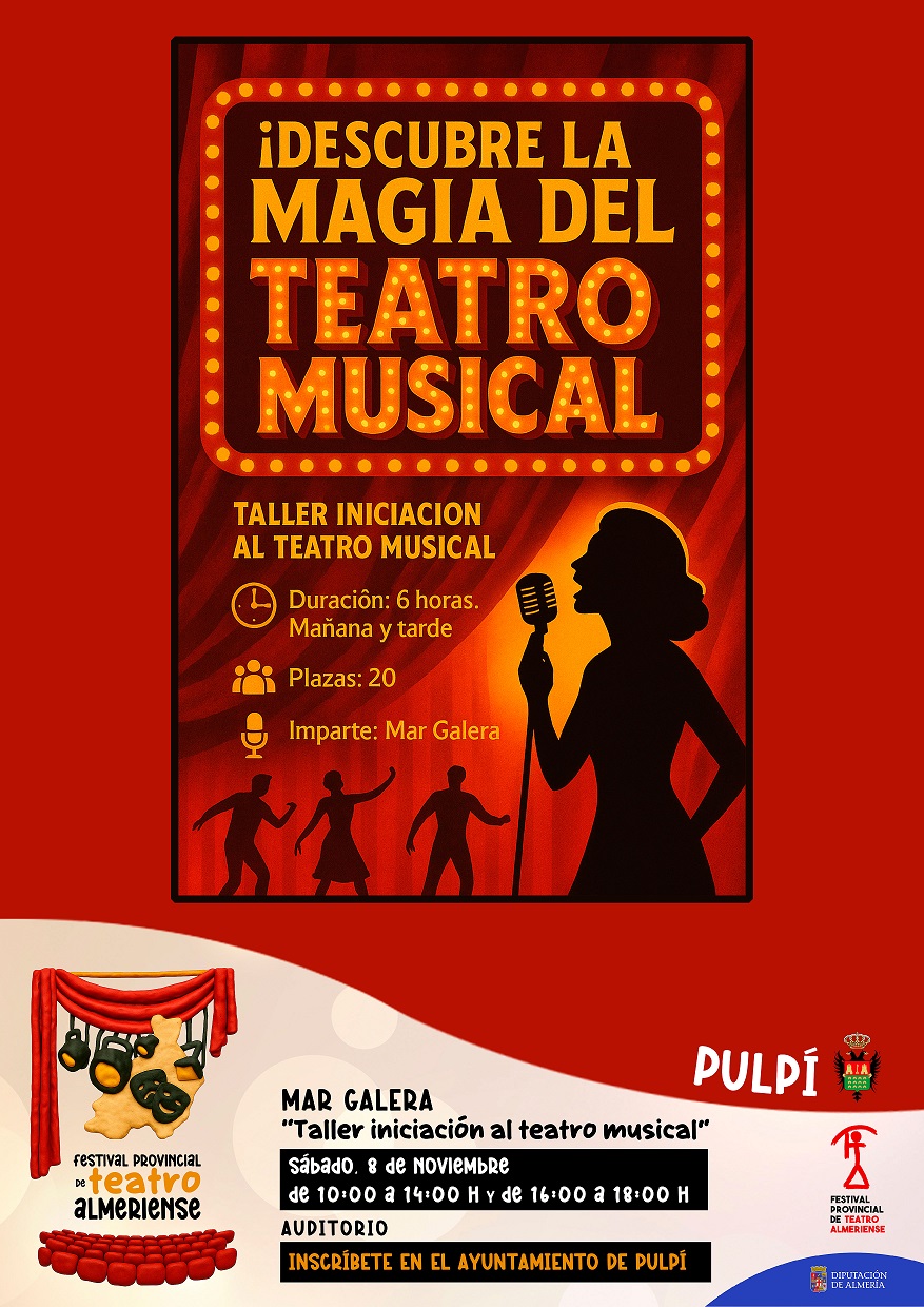 “DESCUBRE LA MAGIA DEL TEATRO MUSICAL”